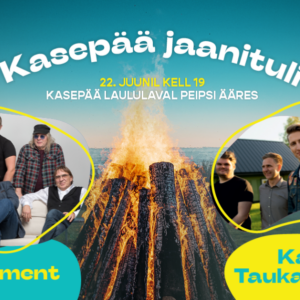 Kasepää jaanituli 2021 - Justament & Karl-Erik Taukar Band